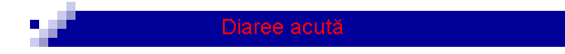 Diaree acut�